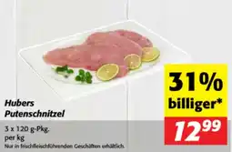 Nah&Frisch Hubers Putenschnitzel Angebot