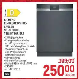 Metro SIEMENS EINBAUGESCHIRRSPÜLER SN53HS10TE Angebot