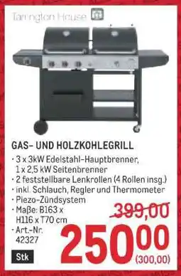 Metro Tarrington House GAS- UND HOLZKOHLEGRILL Angebot
