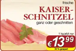 Wegschaider frische KAISER-SCHNITZEL Angebot