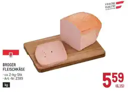 Metro Broger Fleischkäse Angebot