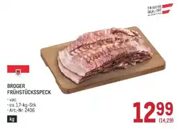 Metro Broger Frühstücksspeck Angebot