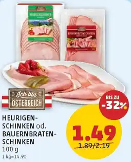 PENNY Heurigen- schinken od. bauernbraten- schinken Angebot