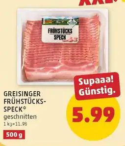 PENNY Greisinger frühstücks- speck Angebot