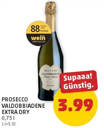 PENNY Prosecco valdobbiadene extra dry Angebot