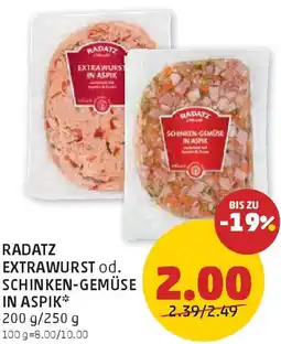 PENNY Radatz extrawurst od. schinken-gemüse in aspik Angebot