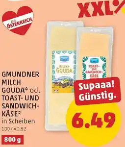 PENNY Gmundner milch gouda od. toast- und sandwich- käse Angebot