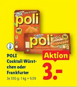 Lidl Poli cocktail würst chen oder frankfurter Angebot