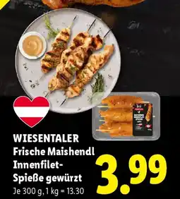 Lidl Wiesentaler frische maishendl innenfilet- spieße gewürzt Angebot