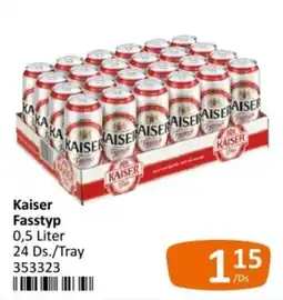 Kastner Kaiser Fasstyp Angebot