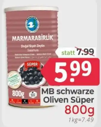 ETSAN MB schwarze Oliven Süper Angebot
