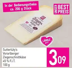 Sutterlüty Sutterlüty's Vorarlberger Ziegenschnittkäse Angebot
