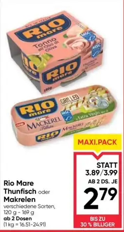 Maximarkt Rio Mare Thunfisch oder Makrelen Angebot