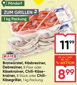 Maximarkt Maier Bratwürstel, Käsbreziner, Debreziner, Käsekrainer, Chili-Käsekrainer, Chili-Käsegriller Angebot