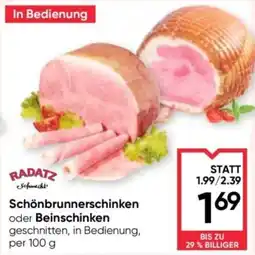 Maximarkt RADATZ Schönbrunnenschinken oder Beinschinken Angebot