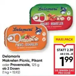 Maximarkt Delamaris Makrelen Picnic, Pikant oder Provencale Angebot