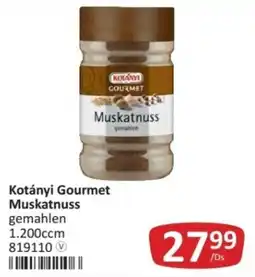Kastner Kotányi Gourmet Muskatnuss Angebot
