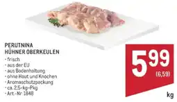 Metro Perutnina hühner oberkeulen Angebot