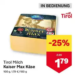 MPreis Tirol Milch Kaiser Max Käse Angebot