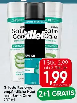 Spar Gillette Rasiergel empfindliche Haut oder Satin Care Angebot