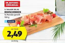 Hofer Il Tagliere Del Re Rohschinken Angebot