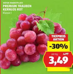 Hofer HOFER MARKTPLATZ PREMIUM TRAUBEN KERNLOS ROT Angebot