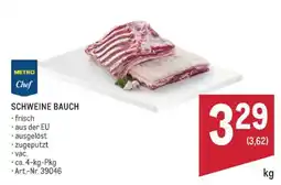 Metro Metro Chef Schweine Bauch Angebot