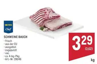 Metro Metro Chef Schweine Bauch Angebot