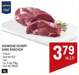Metro Metro Chef Schweine Schopf ohne Knochen Angebot