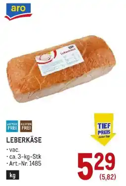 Metro aro Leberkäse Angebot