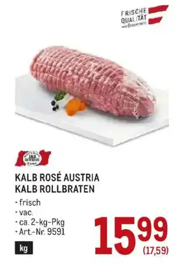 Metro Kalb Rosé Austria Kalb Rollbraten Angebot