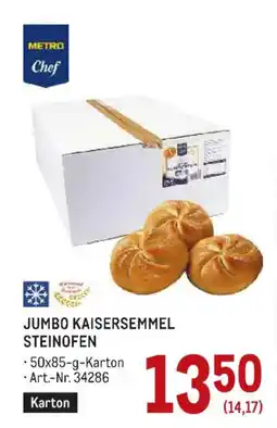 Metro Metro Chef Jumbo Kaisersemmel Steinofen Angebot