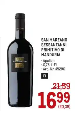 Metro San Marzano Sessantanni Primitivo di Manduria Angebot