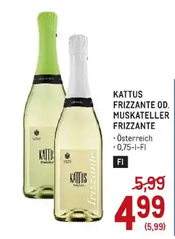 Metro Kattus Frizzante Od. Muskateller Frizzante Angebot