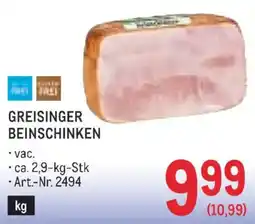 Metro Greisinger Beinschinken Angebot