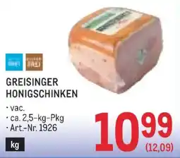 Metro Greisinger Honigschinken Angebot