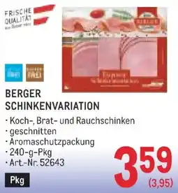 Metro Berger Schinkenvariation Angebot