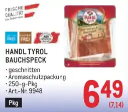 Metro Handl Tyrol Bauchspeck Angebot
