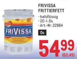 Metro Frivissa Frittierfett Angebot