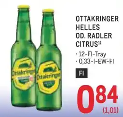 Metro Ottakringer Helles Od. Radler Citrus Angebot