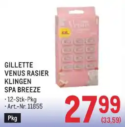 Metro Gillette Venus Rasierklingen Spa Breeze Angebot