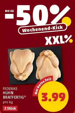 PENNY Federike huhn bratfertig Angebot