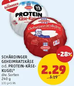 PENNY Schärdinger geheimratskäse od. protein-käse- kugel Angebot