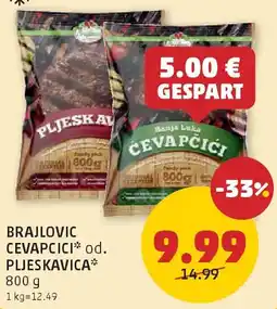 PENNY Brajlovic cevapcici od. pljeskavica Angebot