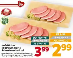 Billa Hofstädter Fair zum Tier! Schweinsschnitzel Angebot