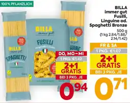 Billa Billa immer gut fusilli, linguine od. Spaghetti Bronze Angebot
