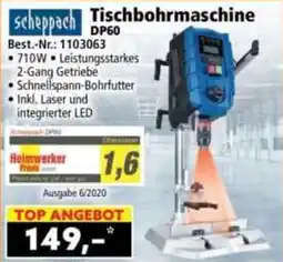 Norma Scheppach Tischbohrmaschine DP60 Angebot