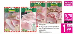 Sutterlüty Wiesbauer Birkenrauch,- Butter,- Prosecco oder Orig. Wiesbauers Schinken Angebot
