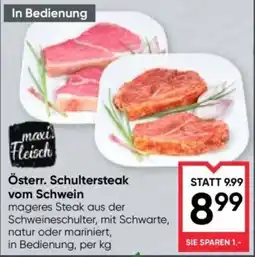 Maximarkt maxi Fleisch Österr. Schultersteak vom Schwein Angebot