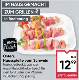 Maximarkt Österr. Hausspieße vom Schwein Angebot